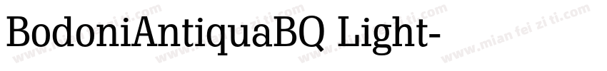 BodoniAntiquaBQ Light字体转换